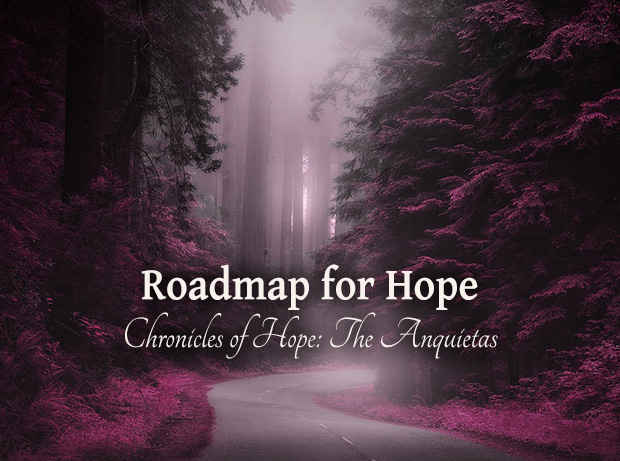 Our Roadmap for Hope